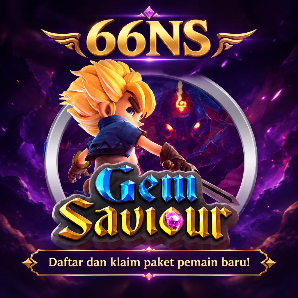 66NS · Gem Saviour